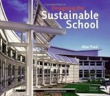Designing the Sustainable School - 1864702370