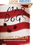 Mad Dogs