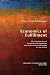 Economics of Fulfillment: The Obsolescence of Socialism and Capitalism and an Economic Philosophy for the Future (Threshold to Meaning)