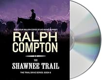 The Shawnee Trail (The Trail Drive) The Shawnee Trail (The Trail Drive)