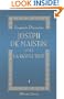 Joseph de Maistre avant la R�volution: Souvenirs de la soci�t� d'autrefois: 1753-1793. Tome 1 (French Edition)