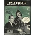 Only Forever (Cover: Bing Crosby and Mary Martin) book cover