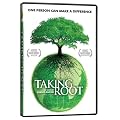 Taking Root