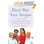 Don't Bite Your Tongue: How to Foster Rewarding Relationships with your Adult Children