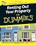 Renting Out Your Property for Dummies: Uk Edition
