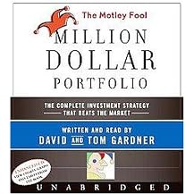 The Motley Fool Million Dollar Portfolio (The Complete Investment Strategy That Beat the Market) (Unabridged) (Compact Disc)