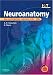 Neuroanatomy: An Illustrated Colour Text with STUDENT CONSULT Access (Illustrated Colour Text)