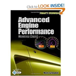 Today's Technician: Advanced Engine Performance Classroom Manual and Shop Manaul Mark Schnubel