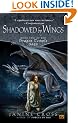 Shadowed By Wings: Book Two of The Dragon Temple Saga