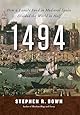 1494: How a Family Feud in Medieval Spain Divided the World in Half