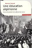 Une éducation algérienne : De la révolution à la décennie noire