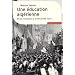 Une �ducation alg�rienne : De la r�volution � la d�cennie noire