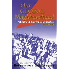 Our Global Neighbourhood: The Report of the Commission on Global Governance