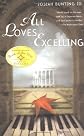 All Loves Excelling