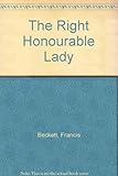 The right honourable lady : a play