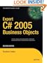 Expert C# 2005 Business Objects (Expert's Voice in .NET)