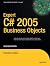 Expert C# Business Objects (Books for Professionals by Professionals)