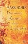 Die neue Kunst des Liebens: Spirituelle Psychologie