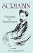 Search : Scriabin, a Biography: Second, Revised Edition (Dover Books on Music)