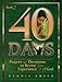 40 Days: Prayers and Devotions to Revive Your Experience with God