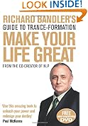 Richard Bandler's Guide to Trance-formation: Make Your Life Great (Book & DVD)