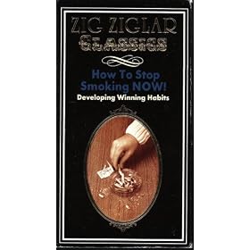 How to Stop Smoking Now! Developing Winning Habits (Zig Ziglar Classics)