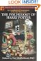 The Psychology of Harry Potter: An Unauthorized Examination Of The Boy Who Lived (Psychology of Popular Culture)