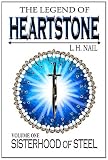 The Legend of Heartstone: Sisterhood of Steel