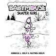Babymouse #7: Skater Girl (Babymouse)