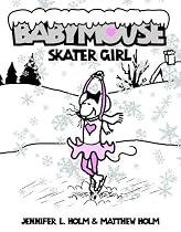 Babymouse #7: Skater Girl