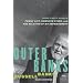 Outer Banks: Three Early Novels (P.S.)