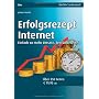 Erfolgsrezept Internet: Einfach zu mehr Umsatz, Ze&hellip von Johann Fischler