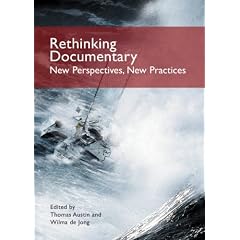 Rethinking Documentary: New Perspectives and Practices