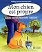 Mon Chien Est Propre