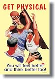 Get Physical! You Will Feel Better & Thing Better Too! Basketball - Classroom Health Poster