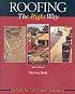 Roofing The Right Way