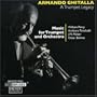 Armando Ghitalla - A Trumpet Legacy