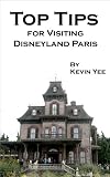 Top Tips for Visiting Disneyland Paris