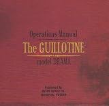 Guilotine Drama