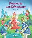 Feenzauber und Elfentr&auml;ume - Manfred Mai