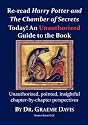 Re-read HARRY POTTER AND THE CHAMBER OF SECRETS Today! An Unauthorized Guide