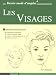 Les Visages 