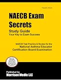 NAECB Exam Secrets Study Guide: NAECB Test Review for the National Asthma Educator Certification Board Examination