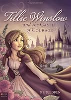 Tillie Winslow and the Castle of Courage