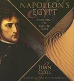 Napoleon's Egypt : invading the Middle East