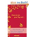 Heute ist ein guter Tag, weil ...: Mein Gl�cks-Tagebuch: Mein Gl�cks-Tagebuch / Eintragen - Lesen - Gl�cklichsein