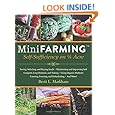 Mini Farming: Self-Sufficiency on 1/4 Acre