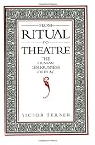 From Ritual to Theatre