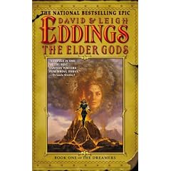 The Elder Gods: Book One of the Dreamers
