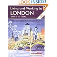 Living and Working in London (Living & Working in London)'